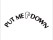 PUT Me Down Black PVC Decal for Toilet